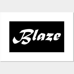 BLAZE Posters and Art